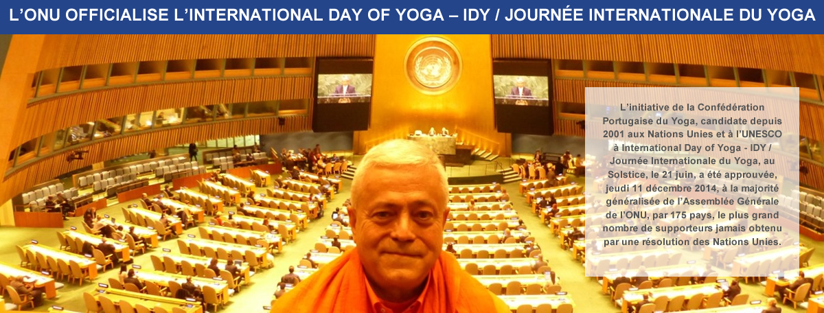 1. L’ONU a officialisé la Journée Internationale du Yoga